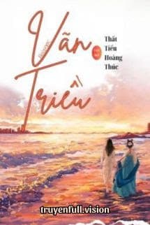 Vãn Triều - Thất Tiểu Hoàng Thúc