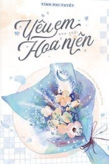Yêu Em, Như Tuổi Hoa Niên
