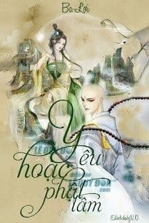 Yêu Hoặc Phật Tâm