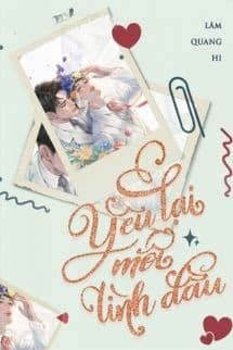 Yêu Lại Mối Tình Đầu - Lâm Quang Hi