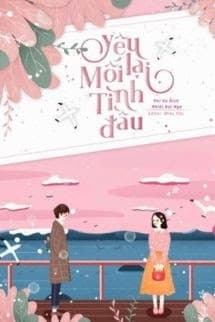 Yêu Lại Mối Tình Đầu - Phi Vũ Đích Nhiệt Đái Ngư