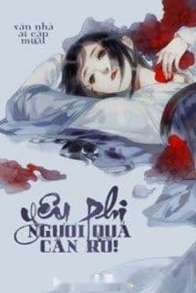 Yêu Phi, Ngươi Quá Càn Rỡ!