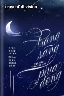 Trăng Sáng Ngả Đầu Trên Tòa Nhà Phía Đông