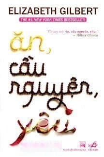 Ăn, Cầu Nguyện, Yêu