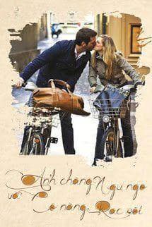 Anh Chàng Ngu Ngơ Và Cô Nàng Rắc Rối