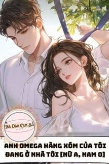 Anh Omega Hàng Xóm Của Tôi Đang Ở Nhà Tôi