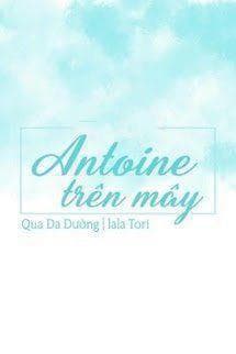 Antoine Trên Mây
