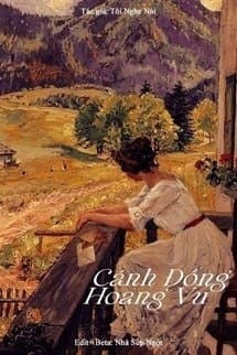 Cánh Đồng Hoang Vu - Tôi Nghe Nói