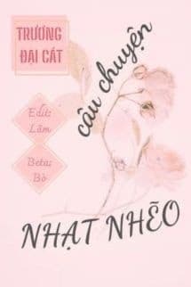 Câu Chuyện Nhạt Nhẽo - Trương Đại Cát