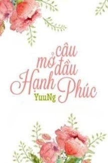 Câu Mở Đầu Hạnh Phúc