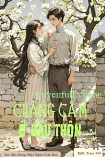 Chàng Câm Ở Đầu Thôn - Đông Nhật Ngưu Giác Bao