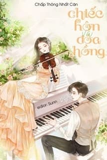 Chiếc Hôn Và Đóa Hồng