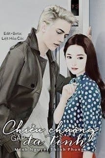 Chiều Chuộng Gặp Đa Tình