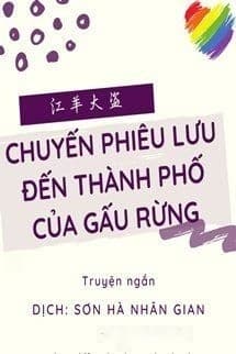 Chuyến Phiêu Lưu Đến Thành Phố Của Gấu Rừng