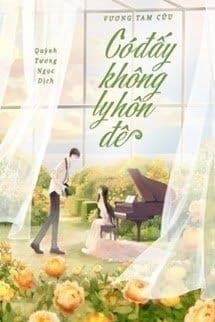 Có Đấy Không, Ly Hôn Đê