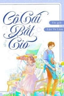 Cô Gái Bắt Gió - Lận Vu Lâm