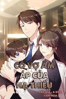 Cô Vợ Ấm Áp Của Hạ Thiếu