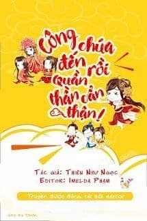 Công Chúa Đến Rồi, Quần Thần Cẩn Thận