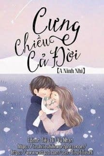 Cưng Chiều Cả Đời