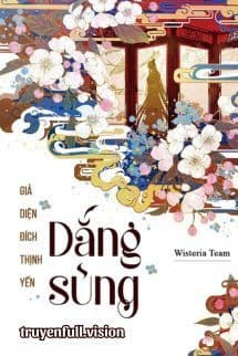 Dắng Sủng - Giả Diện Đích Thịnh Yến