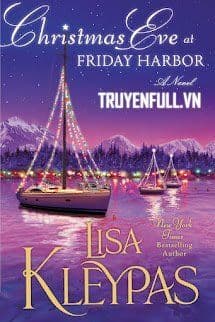 Đêm Trước Giáng Sinh Ở Thị Trấn Friday Harbor (Christmas Eve At Friday Harbor)