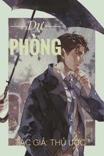Dự Phòng - Thủ Ước