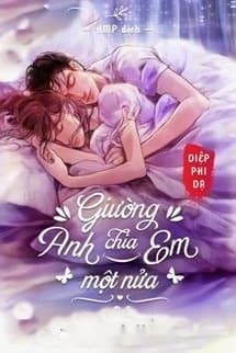 Giường Anh Chia Em Một Nửa