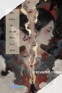 Kẻ Hầu Bị Giết Trở Lại Rồi