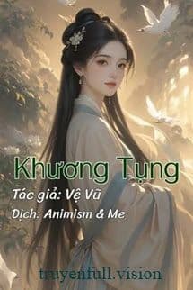 Khương Tụng - Vệ Vũ