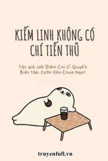 Kiếm Linh Không Có Chí Tiến Thủ