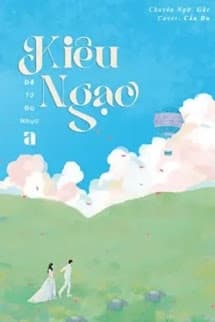 Kiêu Ngạo - Đề Tử Đa Nhục