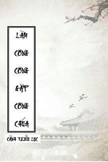Làm Công Công Gặp Công Chúa
