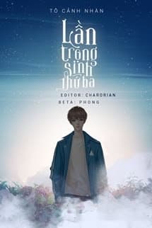 Lần Trọng Sinh Thứ Ba