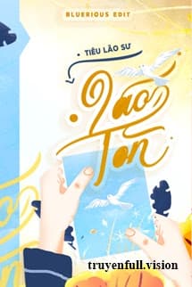 Lão Tôn - Tiêu Lão Sư