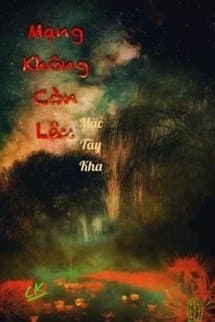 Mạng Không Còn Lâu