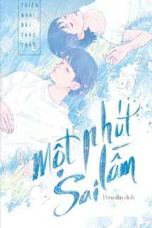 Một Phút Sai Lầm