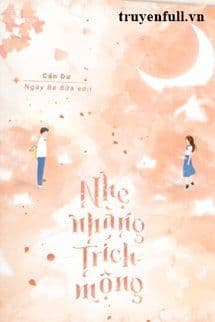 Nhẹ Nhàng Trích Mộng