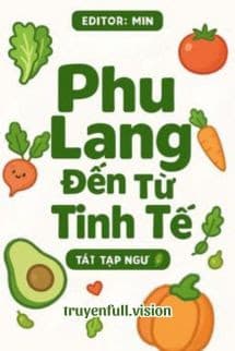 Phu Lang Đến Từ Tinh Tế - Tát Tạp Ngư