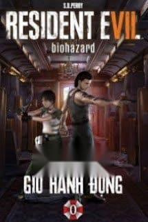 Resident Evil 0 - Giờ Hành Động