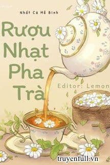 Rượu Nhạt Pha Trà