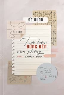 Tan Học Đừng Đến Văn Phòng Của Em