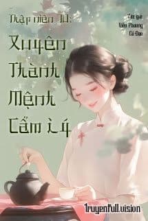 Thập Niên 70: Xuyên Thành Mệnh Cẩm Lý