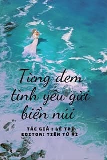 Từng Đem Tình Yêu Gửi Biển Núi