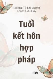 Tuổi Kết Hôn Hợp Pháp - Tô Nhị Lưỡng