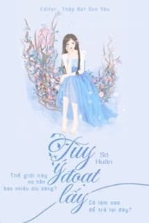 Tuỳ Ý Đoạt Lấy