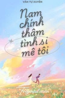 Xuyên Nhanh: Nam Chính Thâm Tình Đều Si Mê Tôi