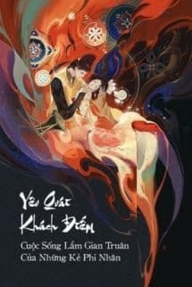 Yêu Quái Khách Điếm – Cuộc Sống Lắm Gian Truân Của Những Kẻ Phi Nhân